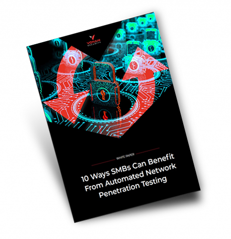 10 Ways SMBs Can Benefit From Automated Network Penetration Testing